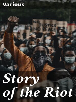 cover image of Story of the Riot